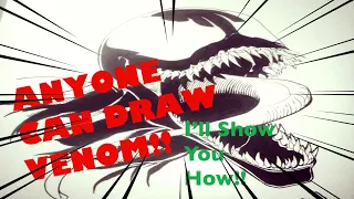 ANYONE CAN DRAW VENOM!  I’ll show you how!