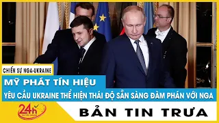 Bản tin trưa 6/11 Mỹ ngầm khuyến khích Ukraine thể hiện thái độ sẵn sàng đàm phán với Nga