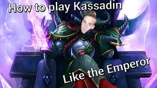 Guide: How to play Kassadin like the Emperor: Best Kassadin World