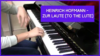 Anne Lam - Heinrich Hofmann: Zur Laute (To the Lute) Op. 37, No. 1 [RCM 2015 Grade 9 Étude)