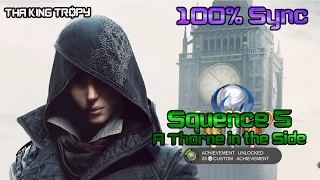 Assassin's Creed Syndicate | 100% Sync | Sequence 6 - A Thorne in the Side | Mentor Guide