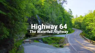 Highway 64 - The Waterfall Highway