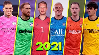 Best Goalkeeper 2021 - Navas . Oblak . Bonou . Stegen . Ederson, and More