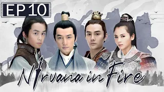 Nirvana in Fire EP10 | Hu Ge | Chinese drama