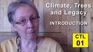 Climate, Trees, and Legacy: 01 - Introduction