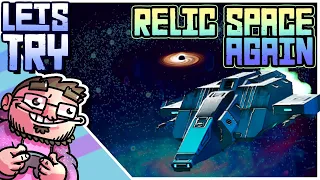 Space Sandbox Traditional Roguelike - Let's Try - Relic Space Again
