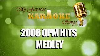 2006 OPM HITS MEDLEY