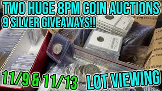 Massive US & World Rare Coin Lot Viewing: Back-To-Back Auctions w/Giveaways - 11/9 & 11/13 @ 8PM ET