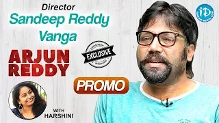 Arjun Reddy Movie Director Sandeep Reddy Vanga Interview - Promo || Talking Movies With iDream