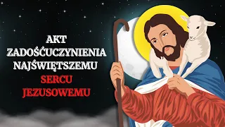 Akt zadośćuczynienia Najświętszemu Sercu Jezusowemu