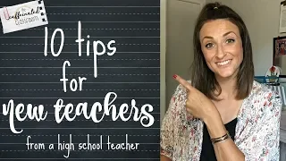 10 Tips for New Teachers | High School Teacher