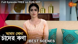 Amar Shona Chander Kona - Best Scene | 18 April 2022 | Full Ep FREE on SUN NXT | Sun Bangla Serial