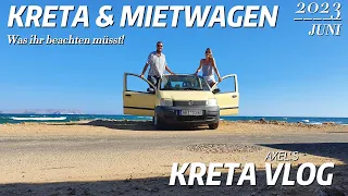 Mietwagen auf Kreta - Tipps was ihr beachten solltet