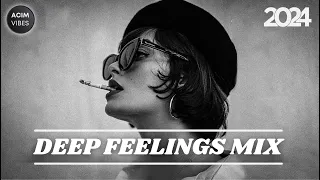 Deep Feelings Mix 2024 🌴 Vocal House, Deep House, Nu Disco, Chillout | Mixed By ACIM