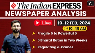 Newspaper Analysis | The Indian Express | 10-12 Feb 2024 | Drishti IAS English