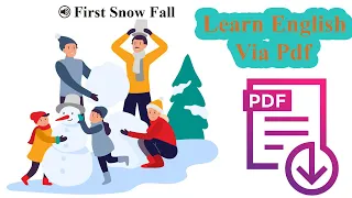 Learn English Via Listening | Beginner  Level | Lesson 1. First Snow Fall
