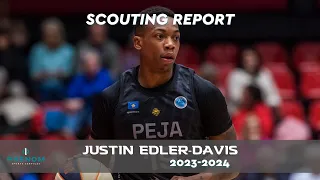 Justin Edler-Davis Scouting Report '23 '24 by Phenom Sports Services