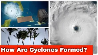 How Cyclones are Formed in Water, How a Tropical Cyclone Forms#weather#weatherforecast#cyclonehidaya