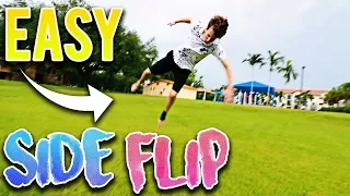 HOW TO SIDE FLIP | Learn How To Side Flip FAST & EASY