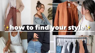 how to find your style + the confidence to wear it |5 REASONS WHY YOU CAN'T FIND YOUR PERSONAL STYLE