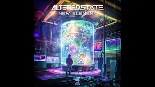 Altered State - New Element