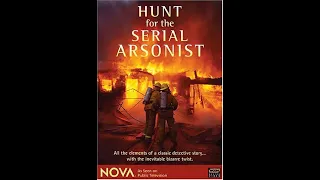 NOVA: Hunt for the Serial Arsonist (Nov 14, 1995)