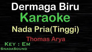 Dermaga Biru - Thomas Arya -| Karaoke nada pria-Tinggi​⁠ -Male-Cowok-Laki-laki@ucokku