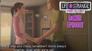 BONUS EPISODE!! | Life is Strange: Before the storm FINAL