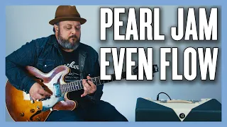 Pearl Jam Even Flow Guitar Lesson + Tutorial