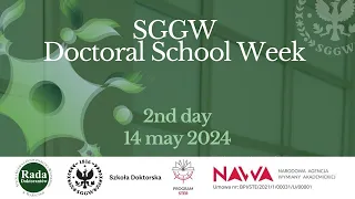 SGGW Doctoral School Week - Dzień II.
