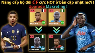 Nâng cấp cặp trung phong Osimhen & Mbappe chỉ số mới siêu HOT ở bản cập nhật | DLS 24