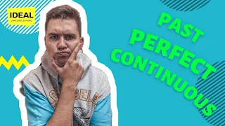 PAST PERFECT CONTINUOUS ( Минулий завершений продовжений час)