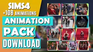 The Sims 4 | Mega Animations Pack Download | +108 Animations