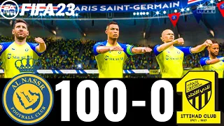 FIFA 23 - MESSI, RONALDO, MBAPPE, NEYMAR, ALL STARS | AL NASSR 100-0 AL ITIHAD !  SAUDI PRO LEAGUE !