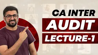 CA Inter Audit Lecture-1 for Nov 2023 | Basics of Auditing Part-1 | Neeraj Arora