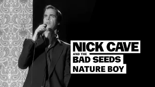 Nick Cave & The Bad Seeds - Nature Boy