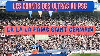 Chant "la la la Paris Saint Germain"