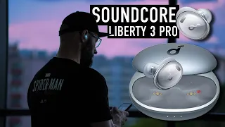 TAK DOBRE, ŻE AŻ TRUDNO W TO UWIERZYĆ. Recenzja Soundcore Liberty 3 Pro