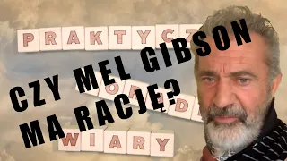 PPW - Czy Mel Gibson ma rację?