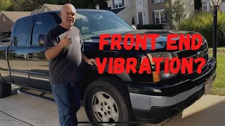 Front End Vibration - Step by step what to check