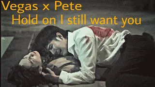 Vegas x Pete - Hold on