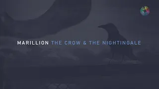 Marillion 'The Crow and the Nightingale' (Official Audio) - An Hour Before It's Dark