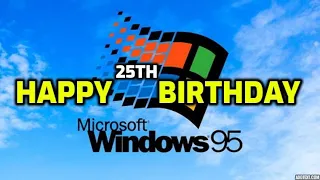 Happy 25th Birthday Windows-95