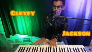 Gleyfy Brauly  Cover Inesquecível   - MICHAEL JACKSON: BILLE JEAN