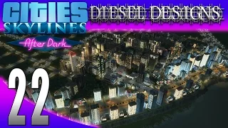 Cities: Skylines: After Dark:S7E22: Expanding the City & Cash Woes! (City Building Series 1080p)