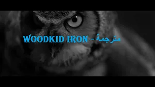 مترجمة عربي - Woodkid Iron
