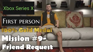 GTA V- Mission #9- Friend Request  (100% Gold medal walkthrough guide)