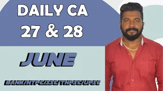 DAILY CURRENT AFFAIRS | JUNE - 27,28 | (BANK/NTPC/SSC/TNPSC/UPSC) | MR.DAVID