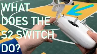 What does the S2 Switch do on a DJI Phantom 3 Controller??