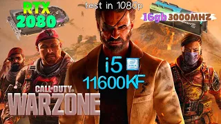 💥Call of Duty: Warzone: RTX 2080 + i5 11600KF ● Win 10 ● Test in Full hd ● Ultra settings [4k 60ᶠᵖˢ]